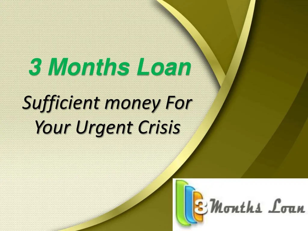 3 months loan