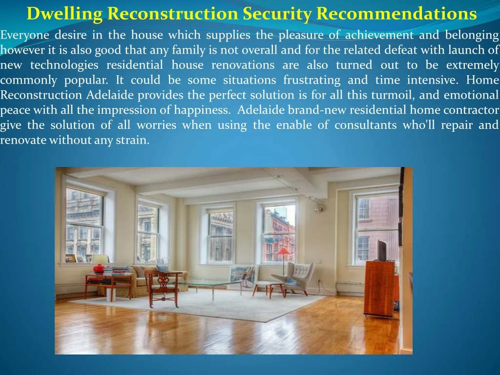 dwelling reconstruction security recommendations