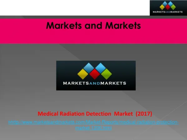 Medical Radiation Detection/Protection Market