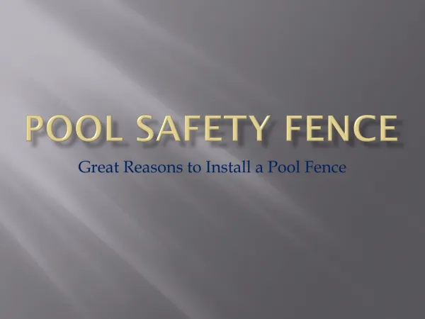 Great Reasons to Install a Pool Fence