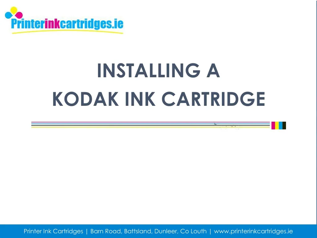 installing a kodak ink cartridge
