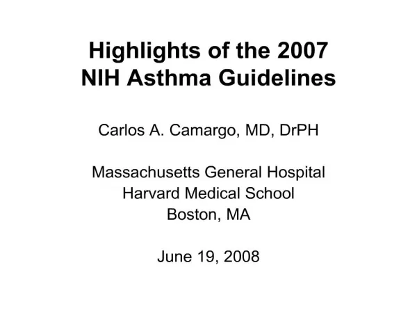 highlights of the 2007 nih asthma guidelines