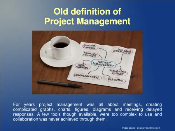 Old Definition of Project Management