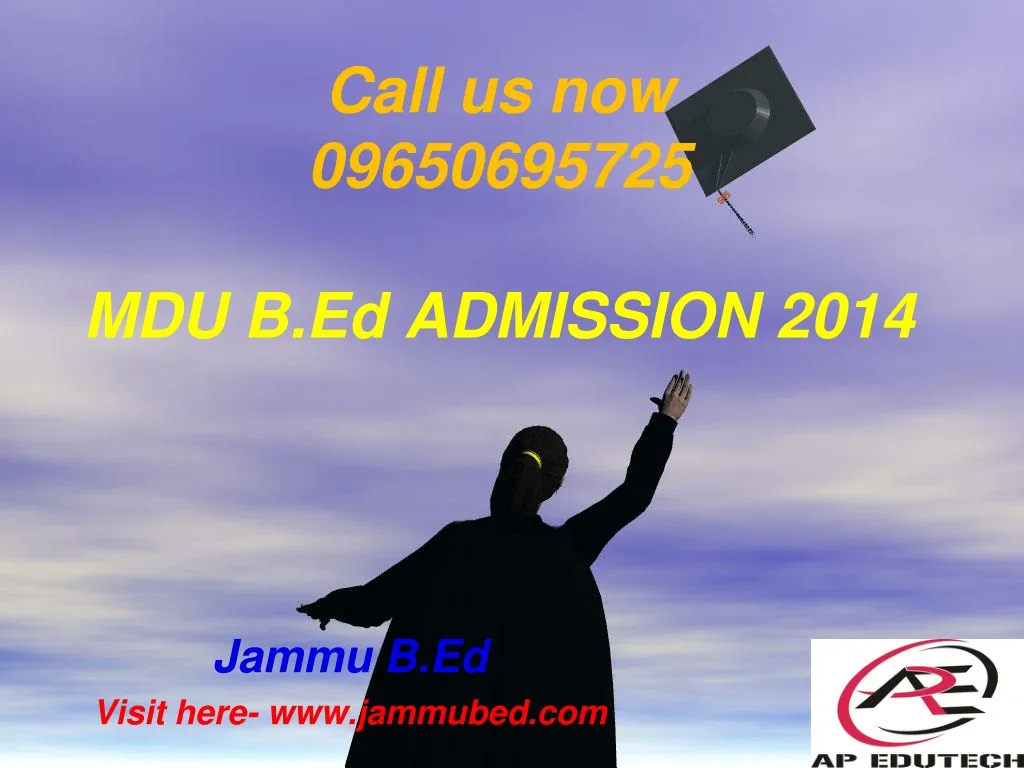 call us now 09650695725 mdu b ed admission 2014