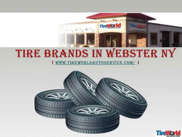 Tire brands in Webster NY