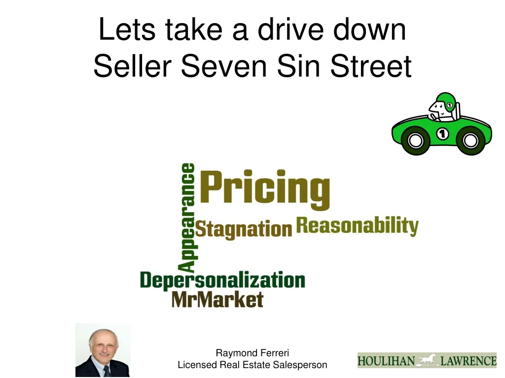 lets take a drive down seller seven sin street