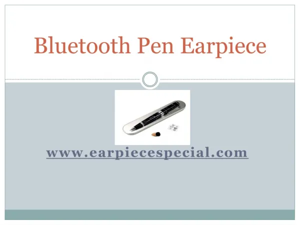 Bluetooth Pen Earpiece