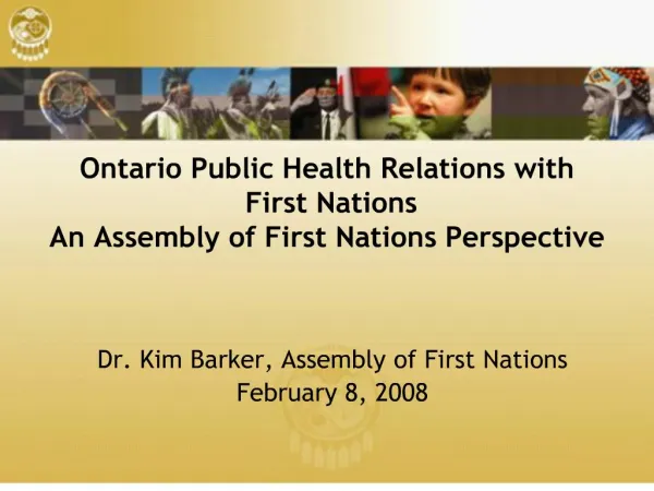 ontario public health relations with first nations an assembly ...