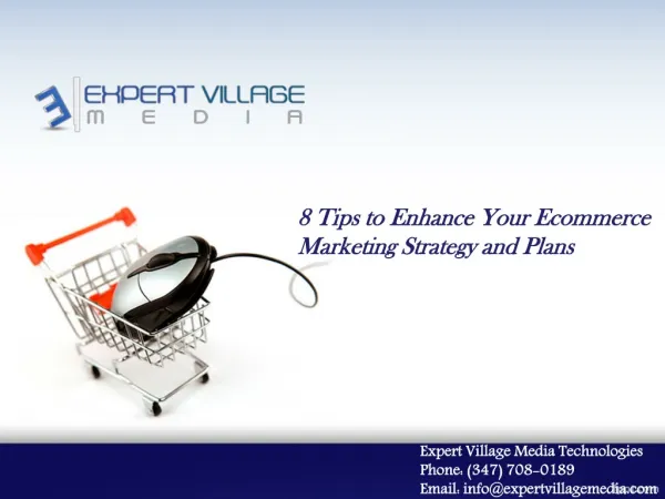 8 Tips to Enhance Your Ecommerce Marketing Strategy and Plans