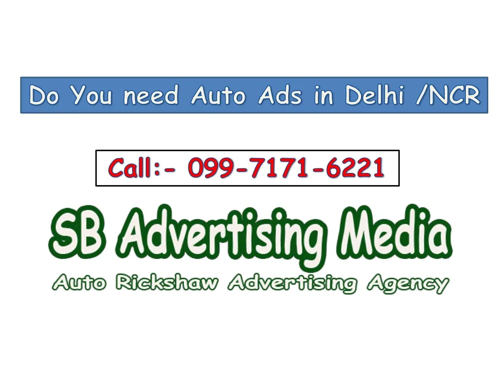 do you need auto ads in delhi ncr