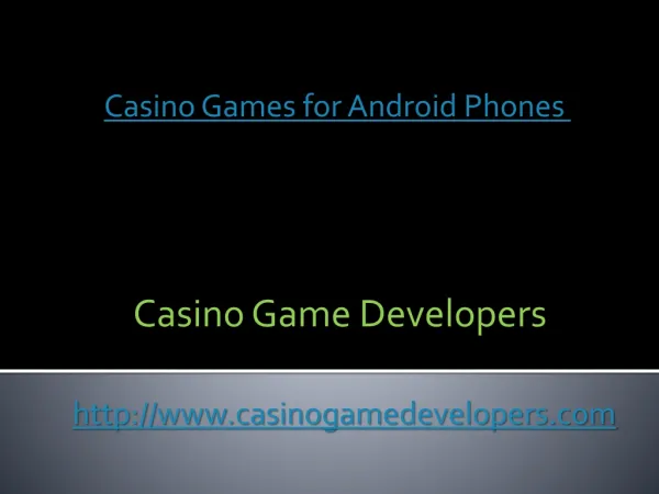 Casino Games for android Phones