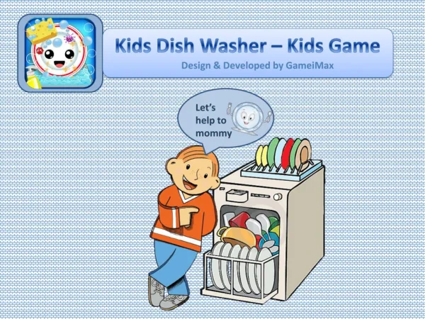 Kids Dish Washer - Kids Game