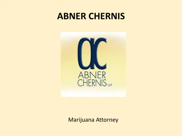 Marijuana Attorney Abner Chernis