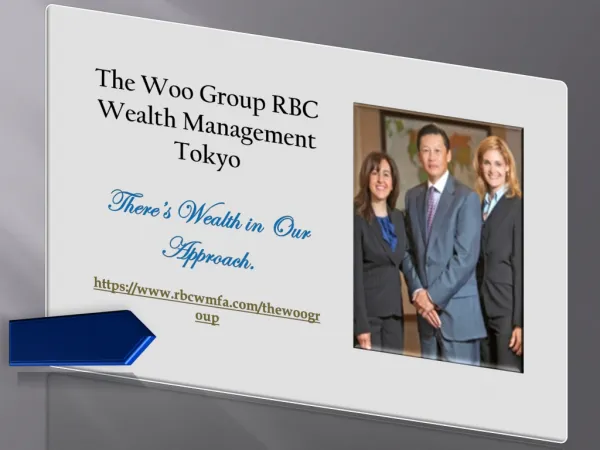 The Woo Group RBC Wealth Management Tokyo