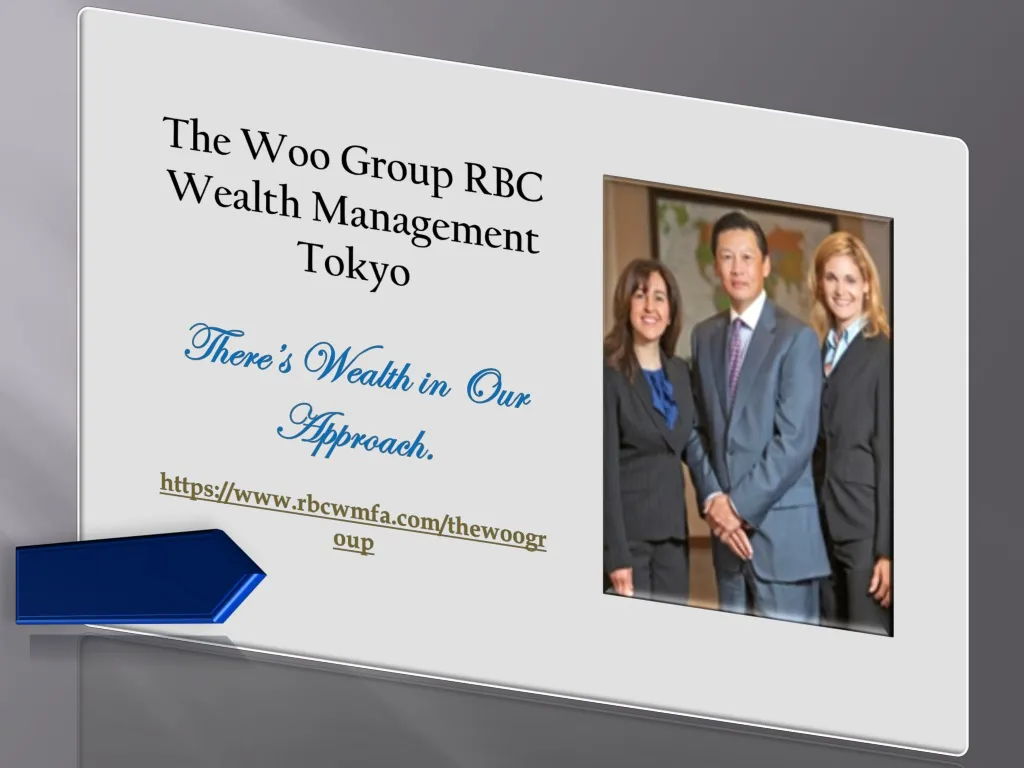 the woo group rbc wealth management tokyo there