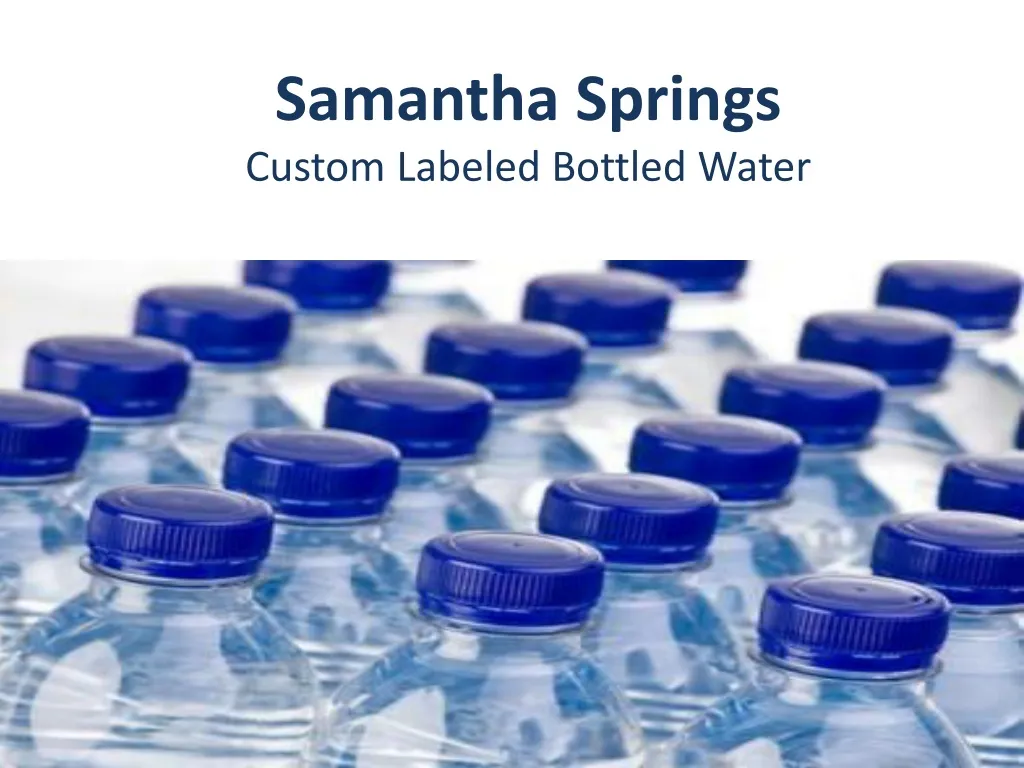 samantha springs custom labeled bottled water