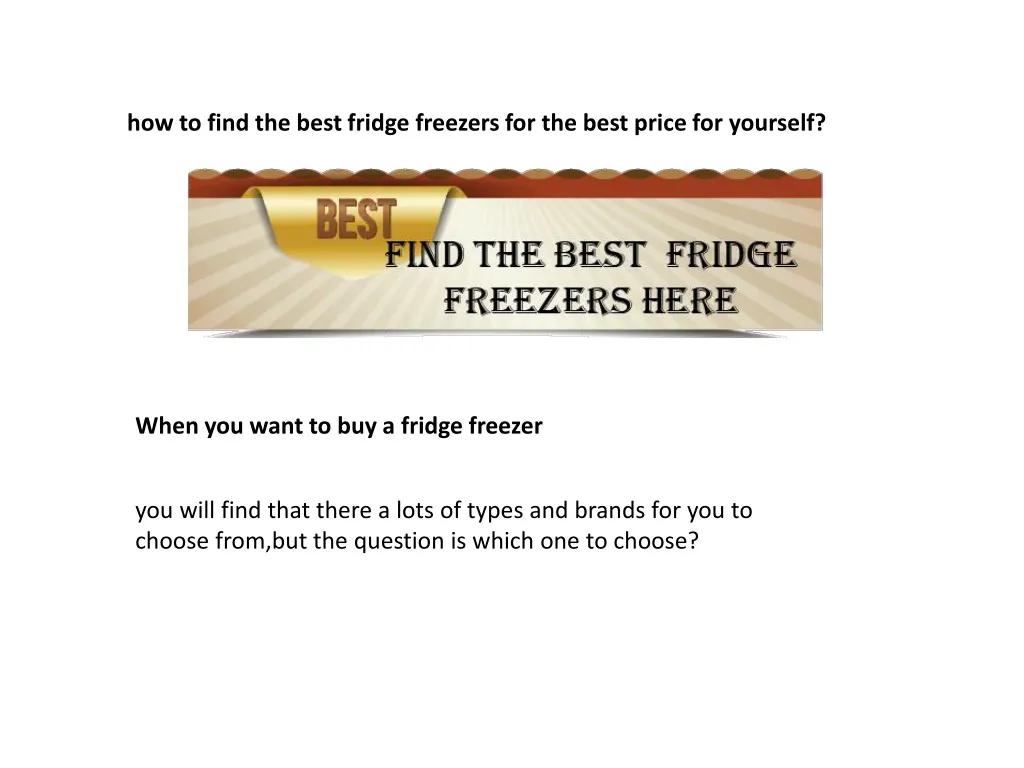how to find the best fridge freezers for the best