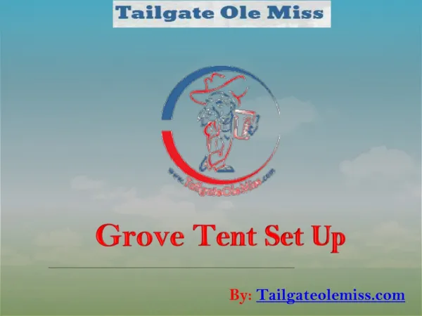 Tailgate Ole Miss Groove Tent Company