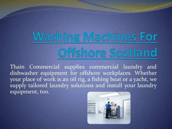 Washing Machines For Offshore Scotland