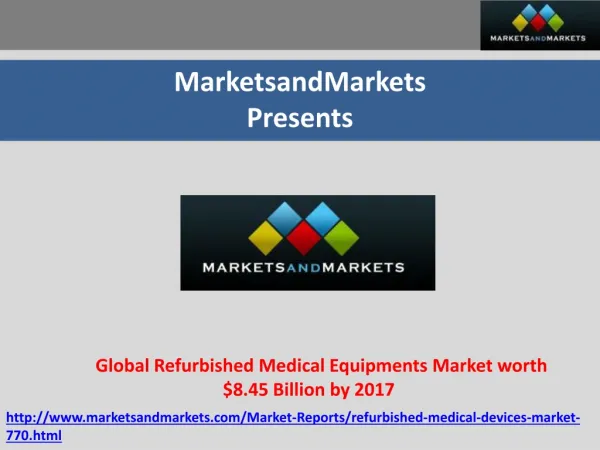 Global Refurbished Medical Equipments Market