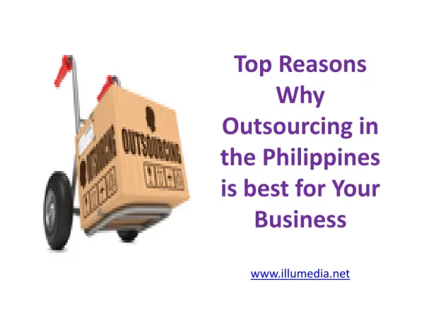 Top Reasons Why Outsourcing in the Philippines is best for