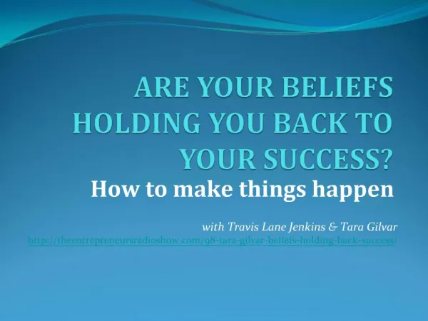 Are your beliefs holding you back to your Success?