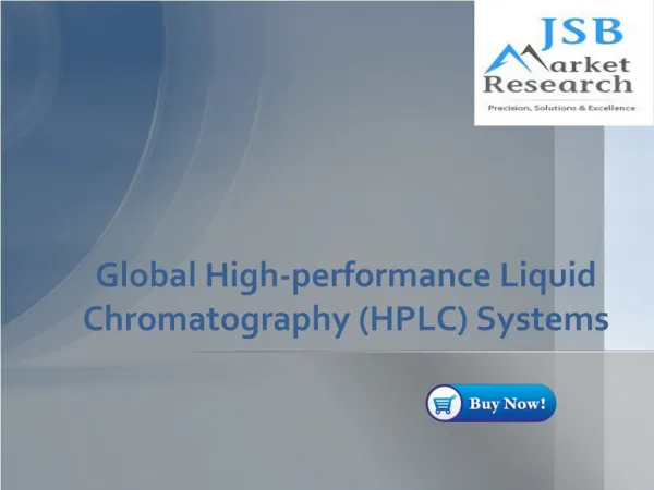 Global High-performance Liquid Chromatography (HPLC) Systems