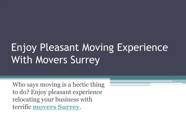 Have Great Moving Experience with Movers Surrey