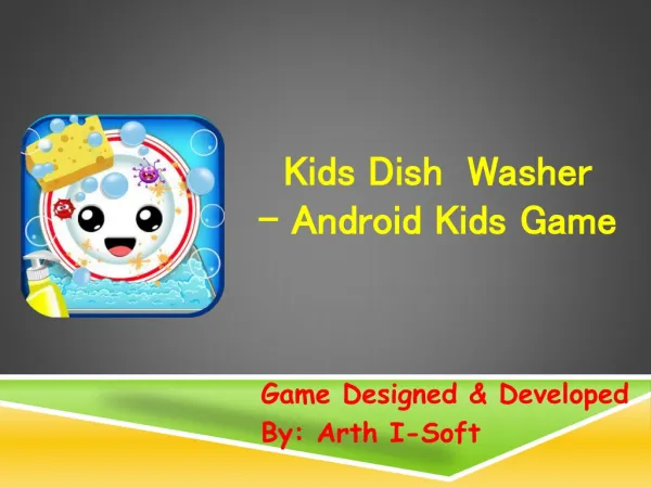 Kids Dish Washer - Android Kids Game