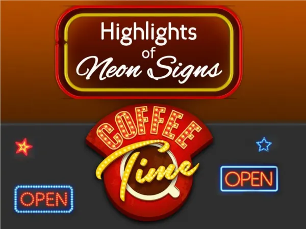 Highlights of Neon Signs- outdoor signs Kansas