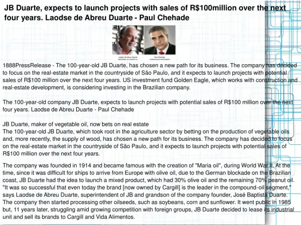 JB Duarte, expects to launch projects with sales