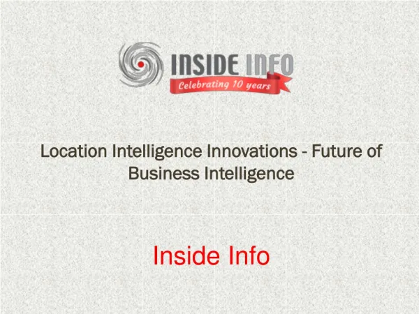 Location Intelligence Innovations - Future of Business Intel