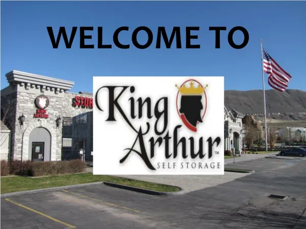 King Arthur Self Storage Draper and West Valley, Utah