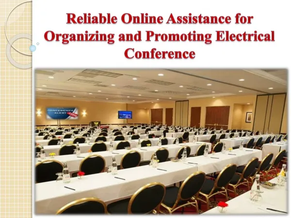 Online Assistance for Organizing Electrical Conference