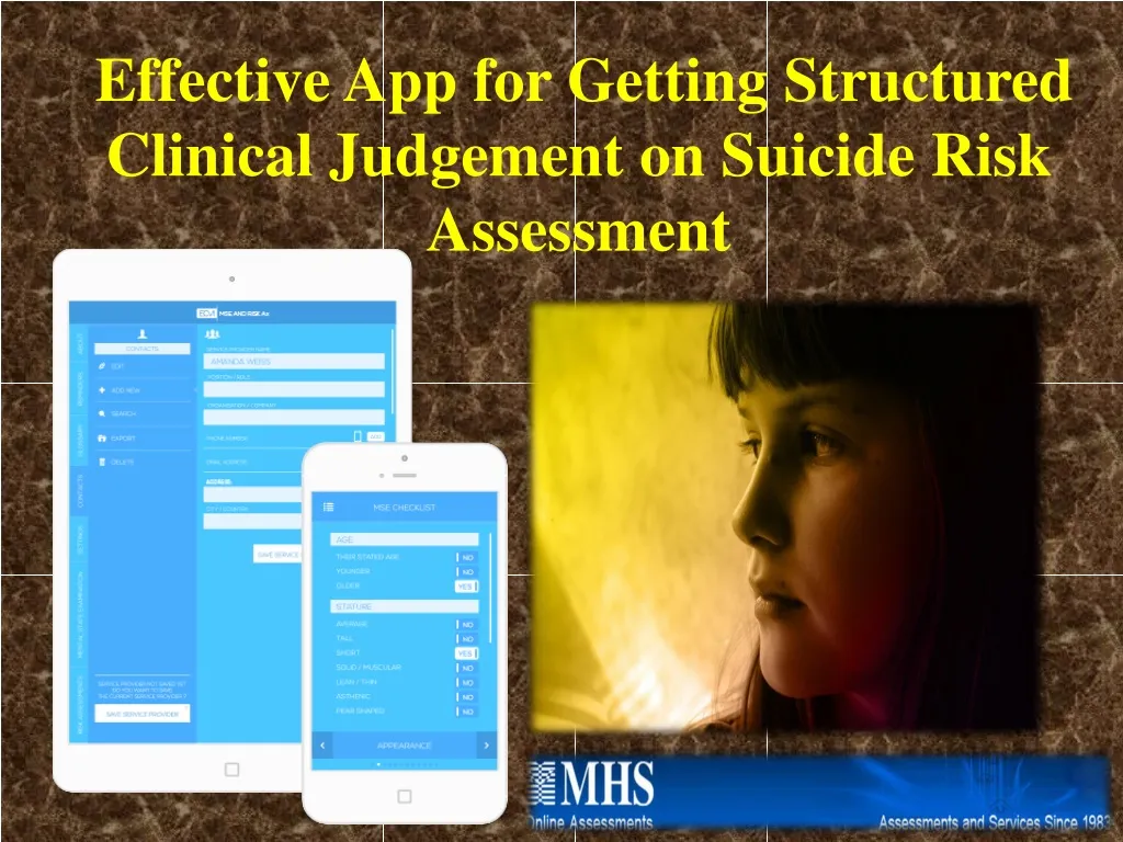 effective app for getting structured clinical judgement on suicide risk assessment