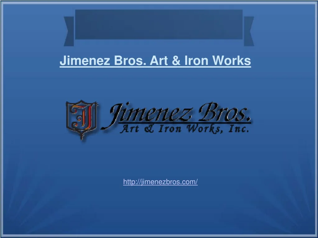 jimenez bros art iron works