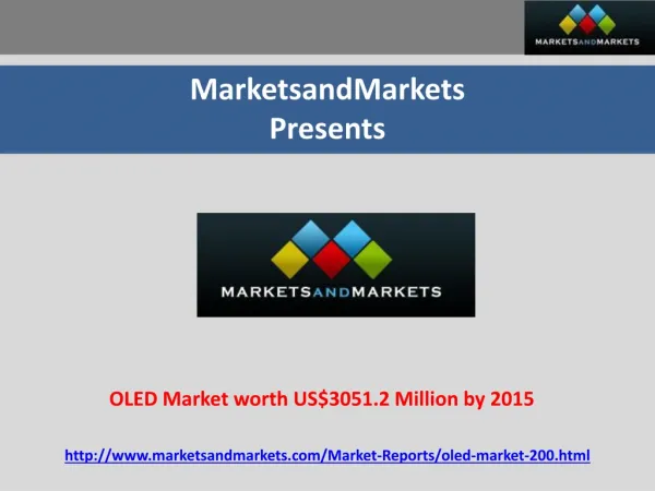 OLED Market expected to reach US$3051.2 Million by 2015