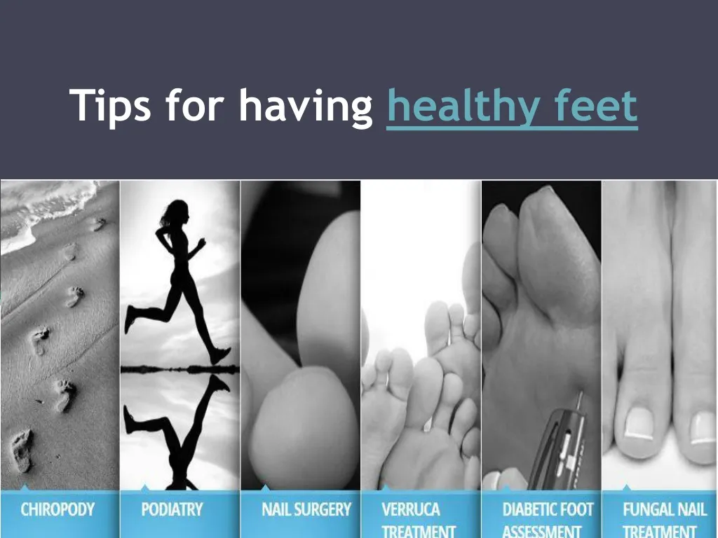 tips for having healthy feet