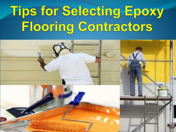 Tips for Selecting Epoxy Flooring Contractors