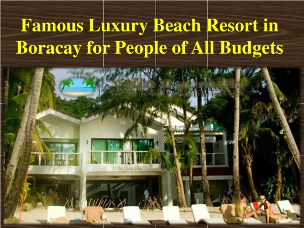 Luxury Beach Resort in Boracay for People of All Budgets
