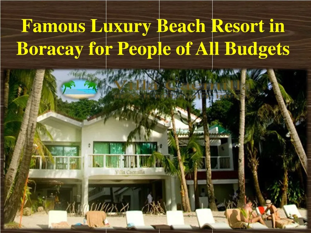 famous luxury beach resort in boracay for people of all budgets