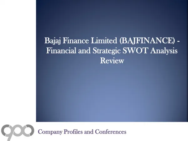 SWOT Analysis Review on Bajaj Finance Limited (BAJFINANCE)