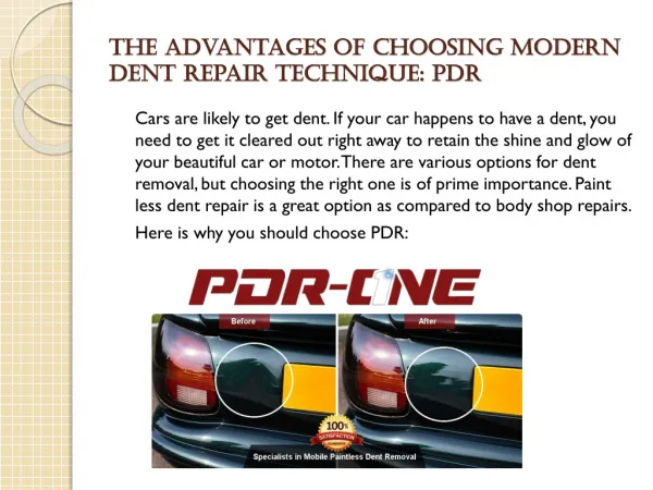 The Advantages of Choosing Modern Dent Repair Technique: PDR