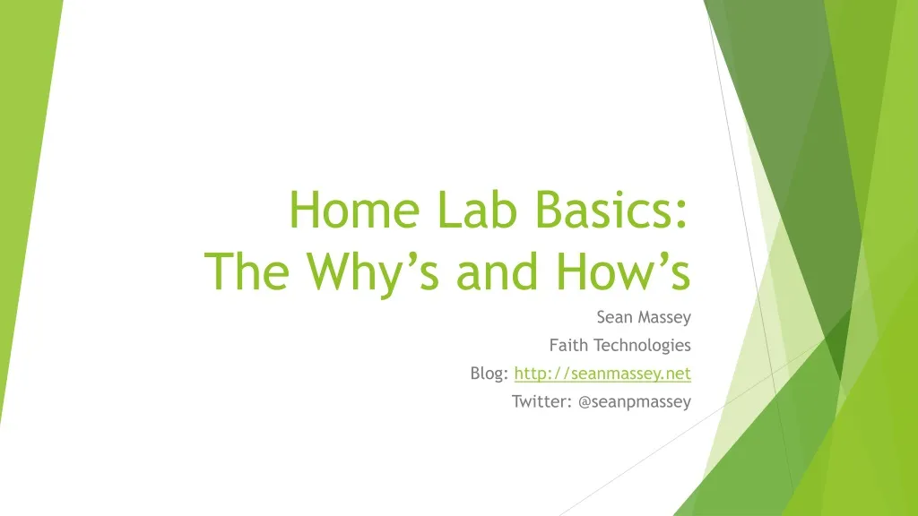 home lab basics the why s and how s