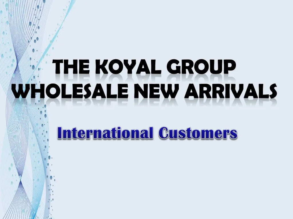 the koyal group wholesale new arrivals