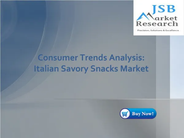 Consumer Trends Analysis- Italian Savory Snacks Market