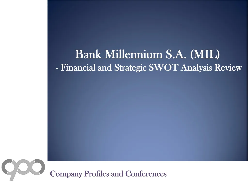 bank millennium s a mil financial and strategic