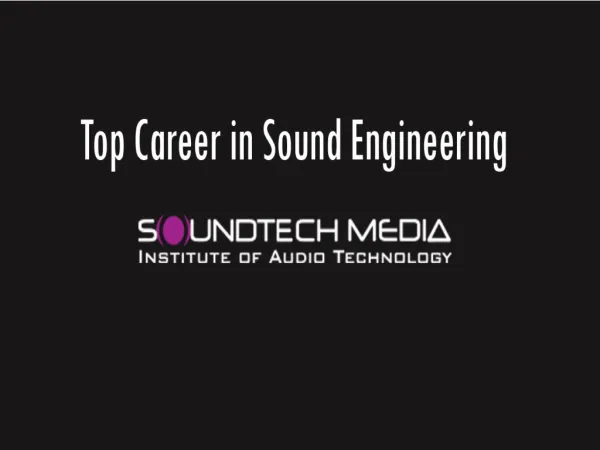 Top Career in Sound Engineering