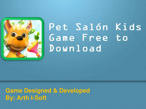Pet Salon Kids Game FREE to Download