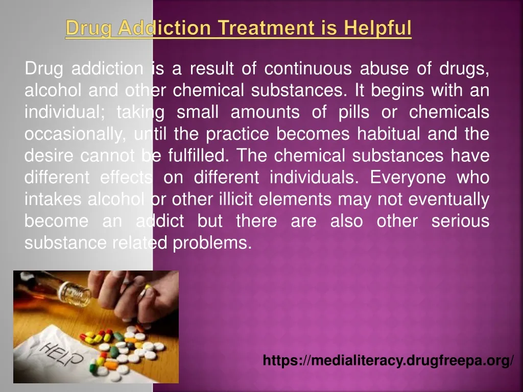 drug addiction treatment is helpful